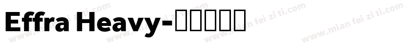 Effra Heavy字体转换